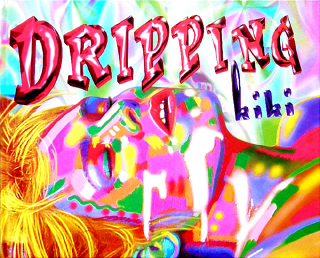 «Kiki Picasso Dripping»