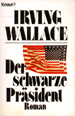 «Irwing Wallace The Man»
